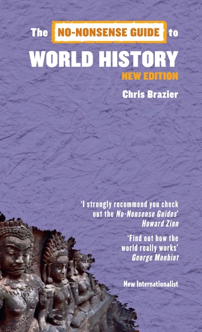 Book cover image for The No-Nonsense Guide to World History ISBN: 9781780260334