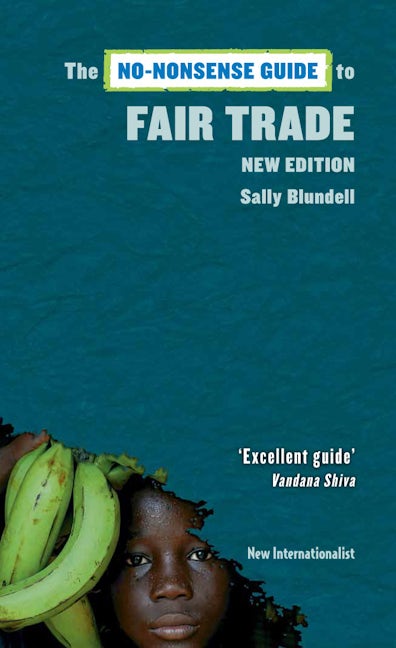Book cover image for The No-Nonsense Guide to Fair Trade ISBN: 9781780261331