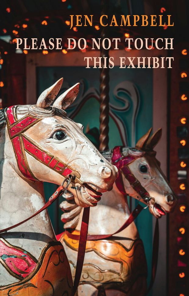 Cover image for Please Do Not Touch This Exhibit, isbn: 9781780376615