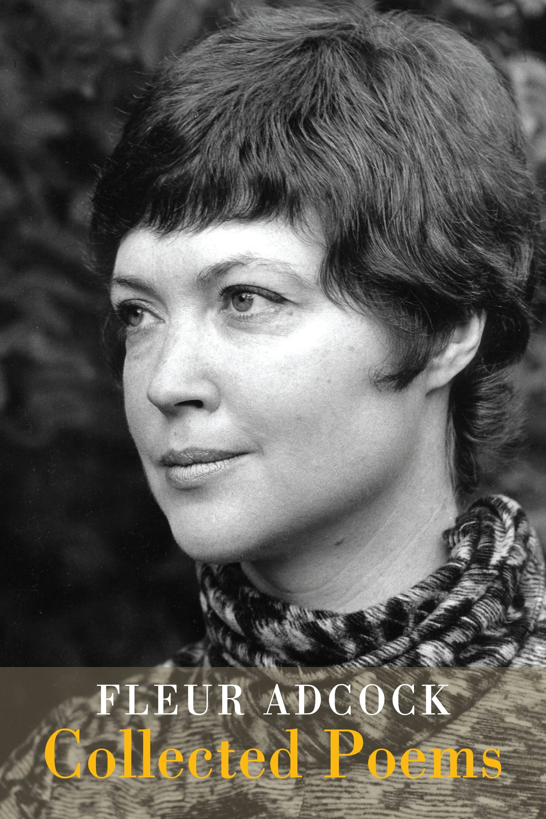 Book cover image for Fleur Adcock: Collected Poems ISBN: 9781780376844
