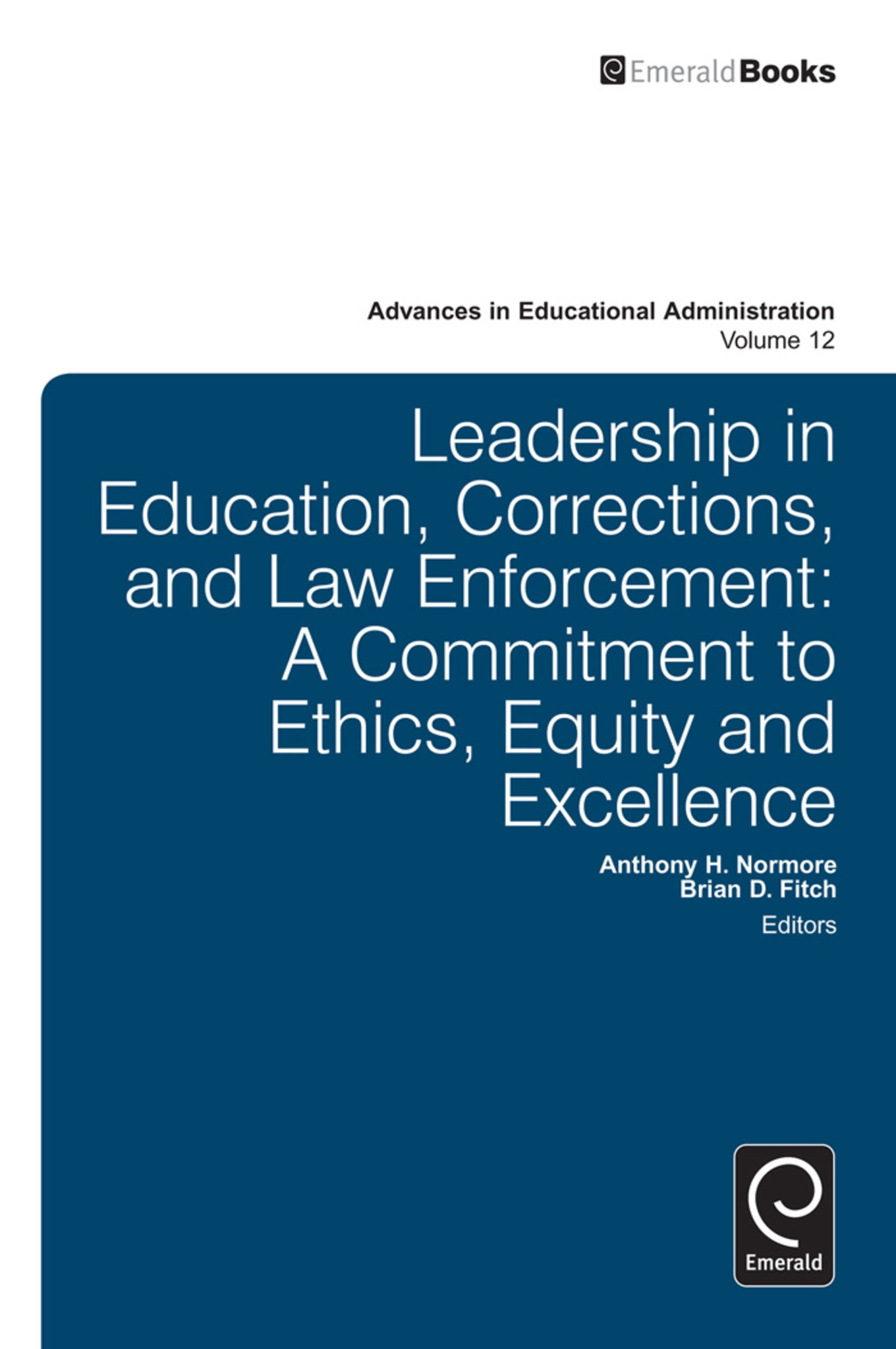 Cover image for Leadership in Education, Corrections and Law Enforcement ISBN 9781780521848