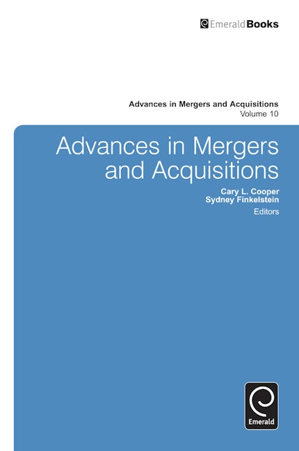 Book cover image for Advances in Mergers and Acquisitions ISBN: 9781780521961