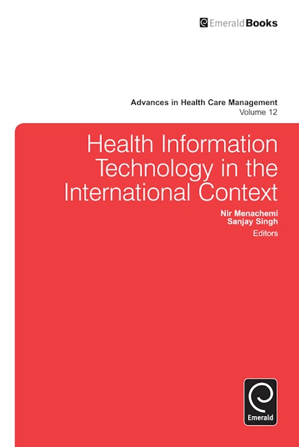 Book cover image for Health Information Technology in the International Context ISBN: 9781780528588
