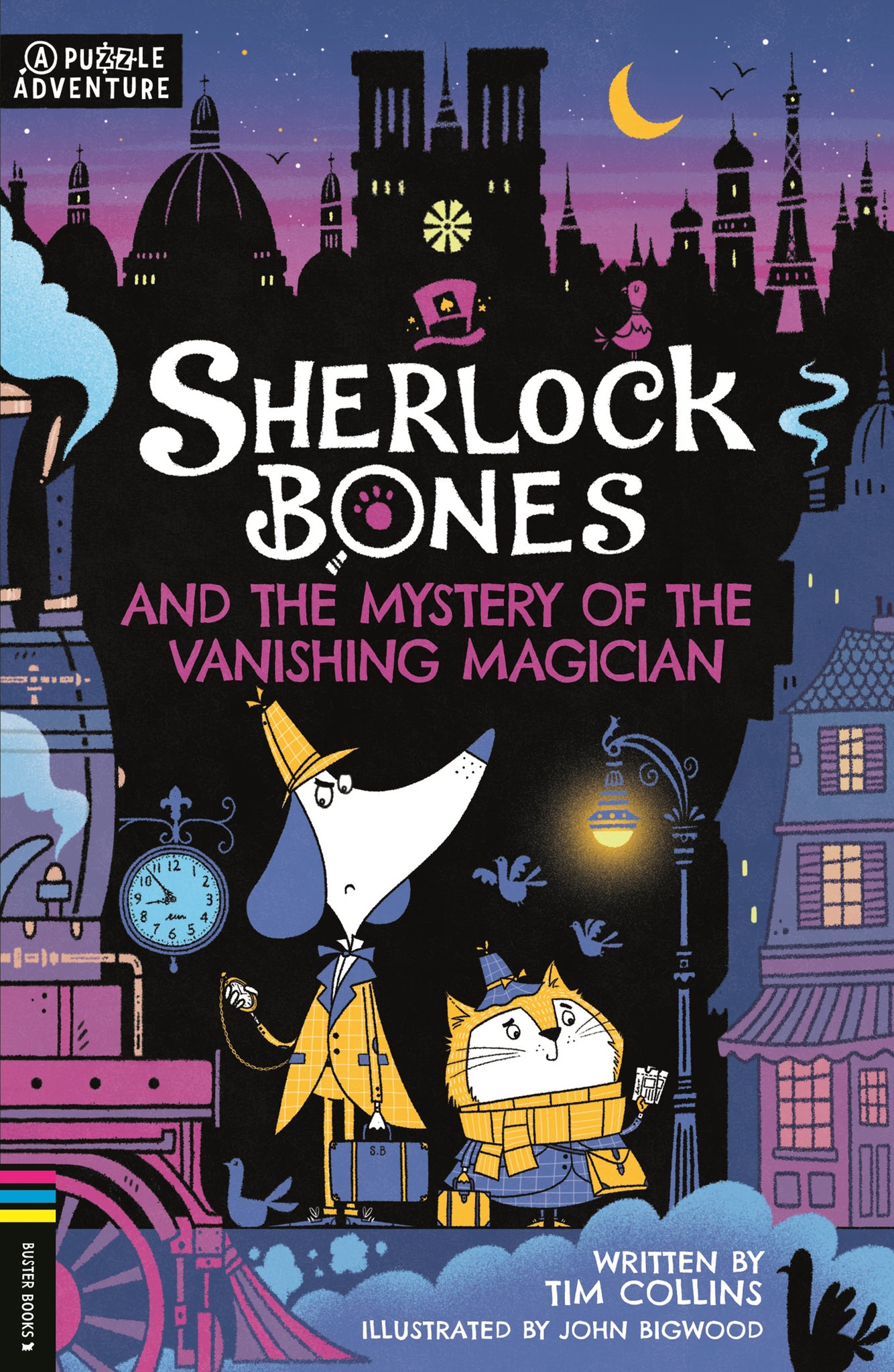 Cover image for Sherlock Bones and the Mystery of the Vanishing Magician ISBN 9781780559216
