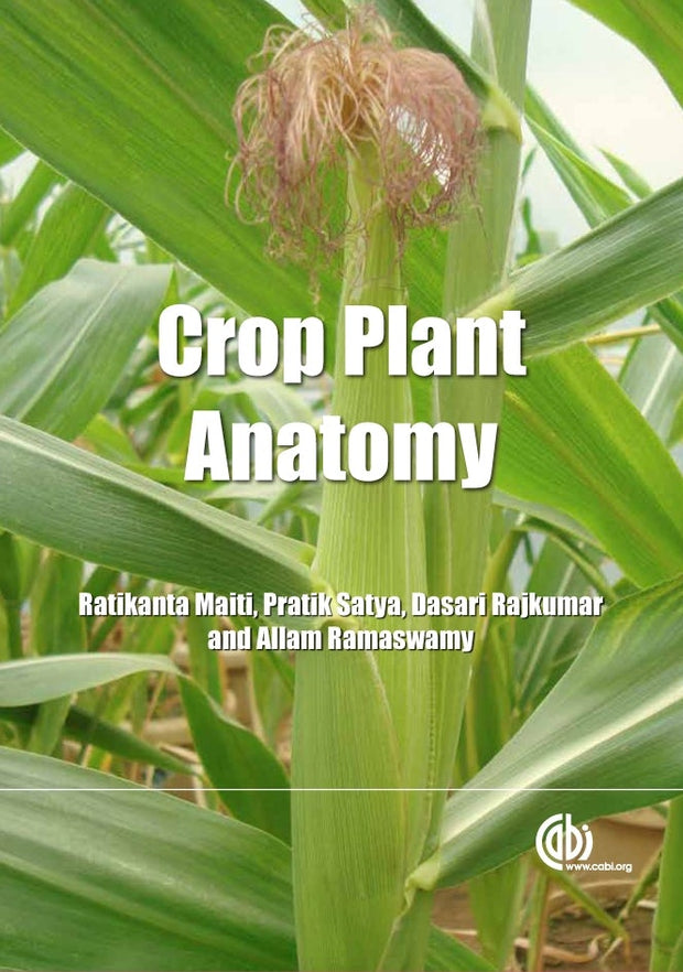 Cover image for Crop Plant Anatomy, isbn: 9781780640198