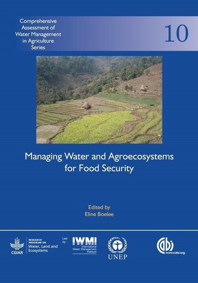 Cover image for Managing Water and Agroecosystems for Food Security, isbn: 9781780640884