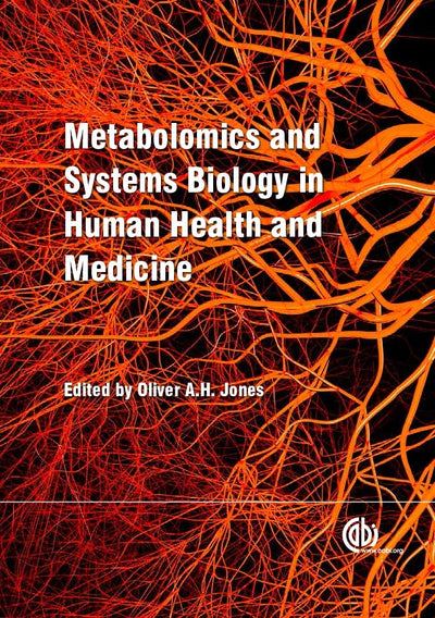 Cover image for Metabolomics and Systems Biology in Human Health and Medicine, isbn: 9781780642000