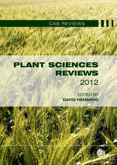 Cover image for Plant Sciences Reviews 2012, isbn: 9781780643007