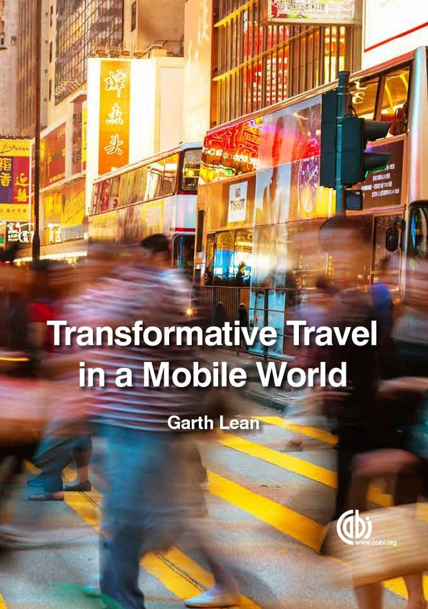 Cover image for Transformative Travel in a Mobile World, isbn: 9781780643991