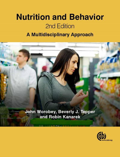 Cover image for Nutrition and Behavior, isbn: 9781780644455