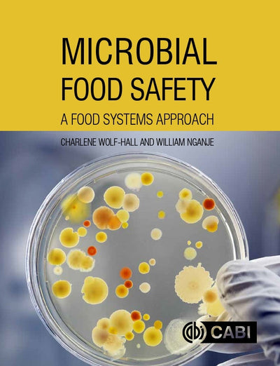 Cover image for Microbial Food Safety, isbn: 9781780644806