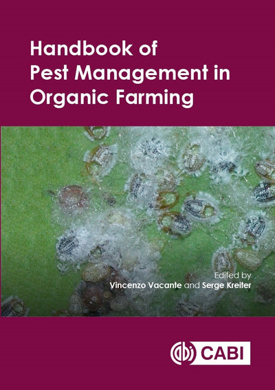 Cover image for Handbook of Pest Management in Organic Farming, isbn: 9781780644998