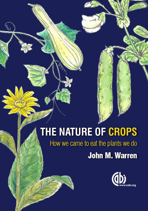 Cover image for Nature of Crops, The, isbn: 9781780645087