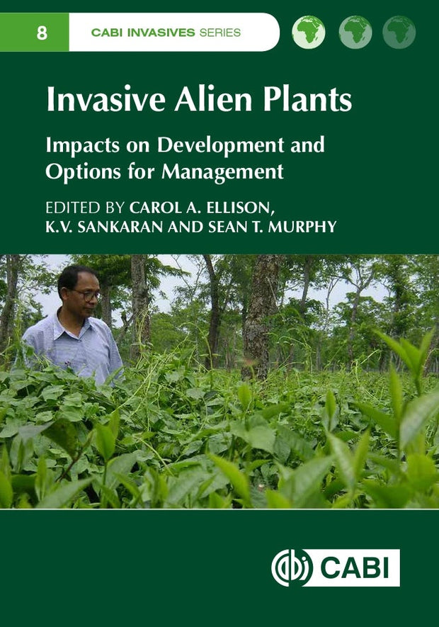 Cover image for Invasive Alien Plants, isbn: 9781780646275