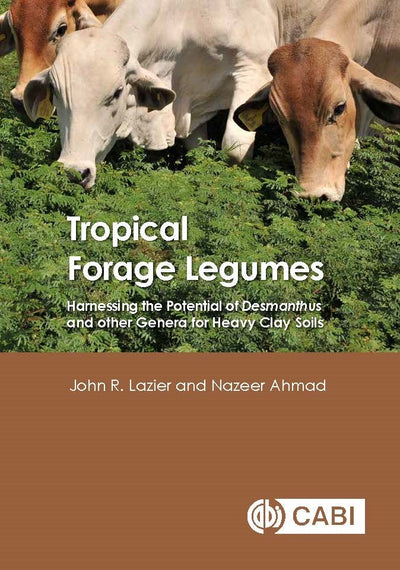 Cover image for Tropical Forage Legumes, isbn: 9781780646282