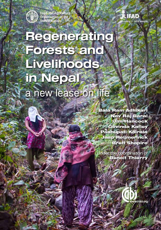 Cover image for Regenerating Forests and Livelihoods in Nepal, isbn: 9781780646312