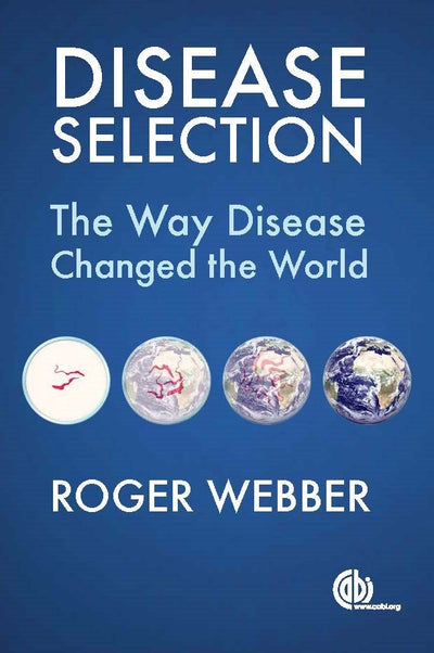 Cover image for Disease Selection, isbn: 9781780646831