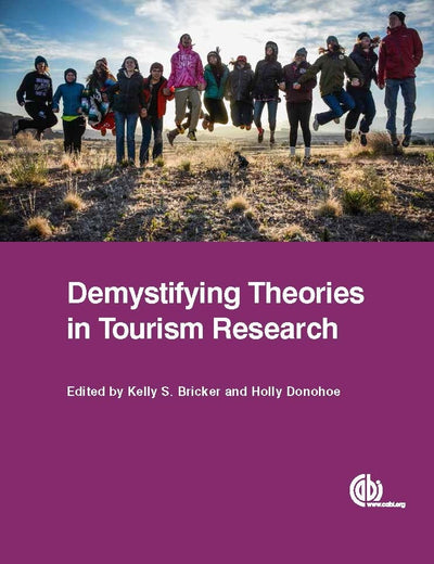 Cover image for Demystifying Theories in Tourism Research, isbn: 9781780647227