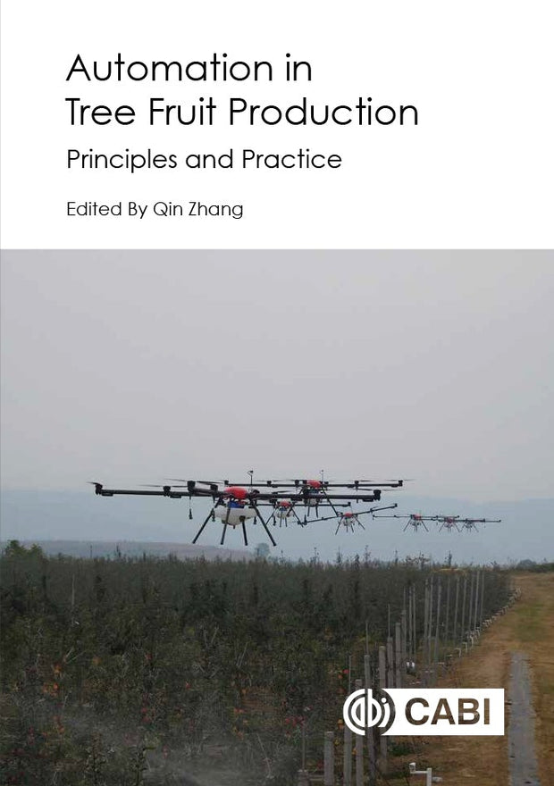 Cover image for Automation in Tree Fruit Production, isbn: 9781780648507