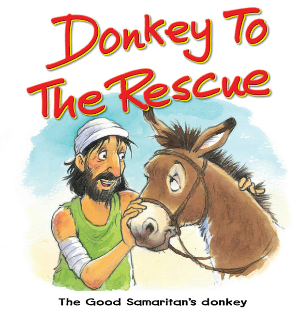 Cover image for Donkey to the Rescue, isbn: 9781781280447