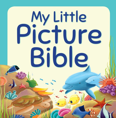 Cover image for My Little Picture Bible, isbn: 9781781281765