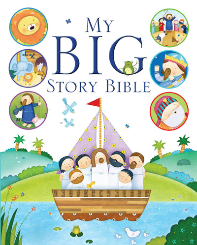 Cover image for My Big Story Bible, isbn: 9781781282397