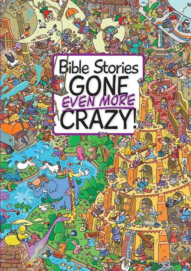 Cover image for Bible Stories Gone Even More Crazy!, isbn: 9781781283394