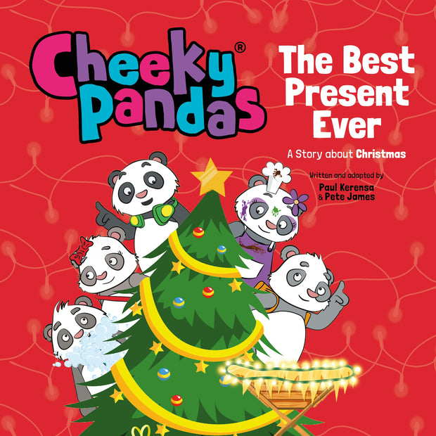 Cover image for Cheeky Pandas: The Best Present Ever, isbn: 9781781284520