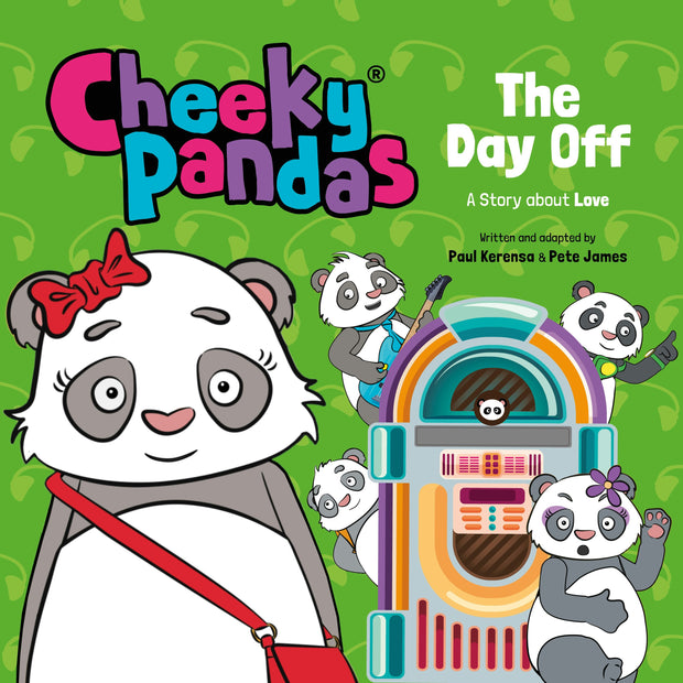 Cover image for Cheeky Pandas: The Day Off, isbn: 9781781284537