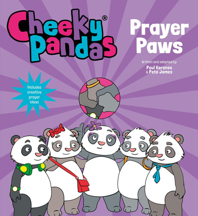 Cover image for Cheeky Pandas: Prayer Paws, isbn: 9781781284605