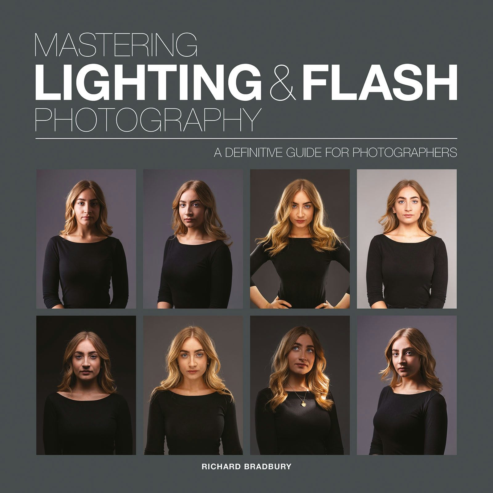 Book cover image for Mastering Lighting & Flash Photography ISBN: 9781781454190