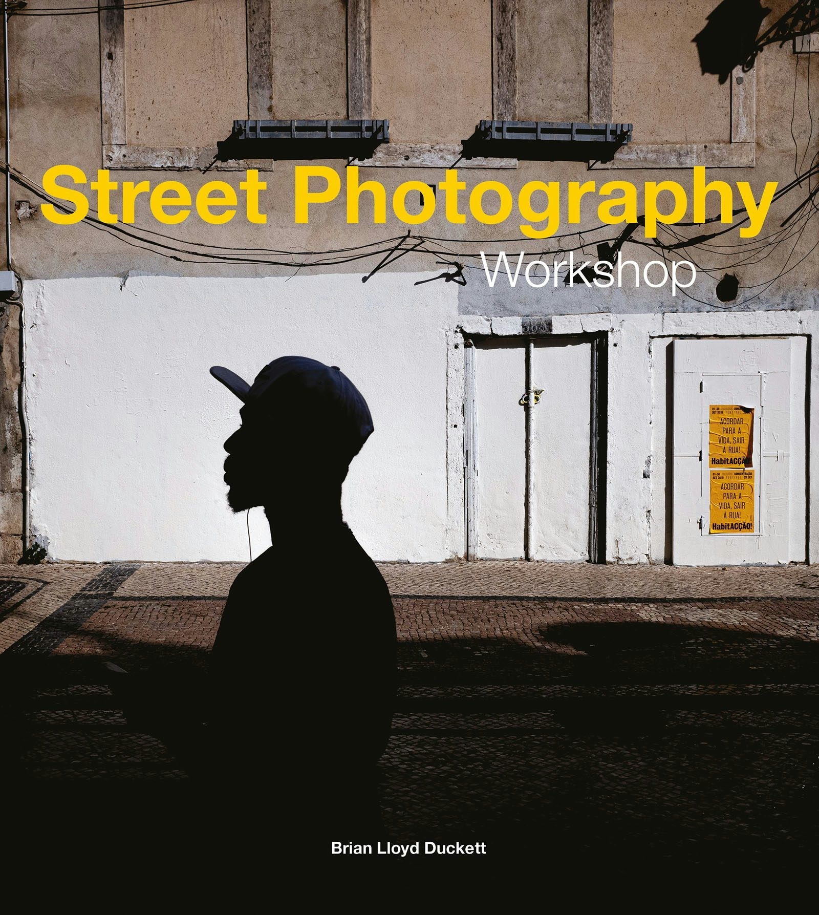 Book cover image for Street Photography Workshop ISBN: 9781781454589