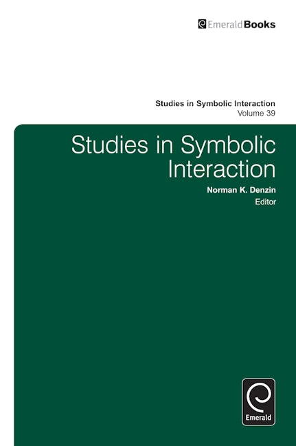 Book cover image for Studies in Symbolic Interaction ISBN: 9781781900567