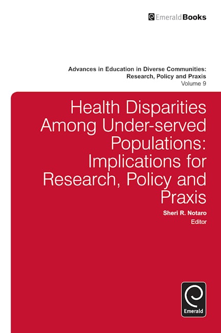 Book cover image for Health Disparities Among Under-served Populations ISBN: 9781781901021