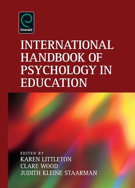 Book cover image for International Handbook of Psychology in Education ISBN: 9781781901465