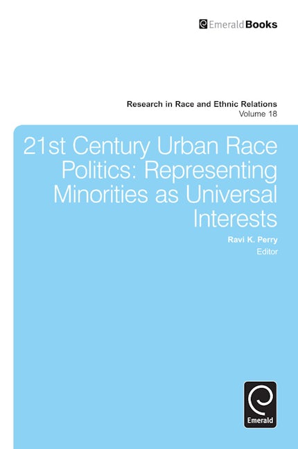 Book cover image for 21st Century Urban Race Politics ISBN: 9781781901847