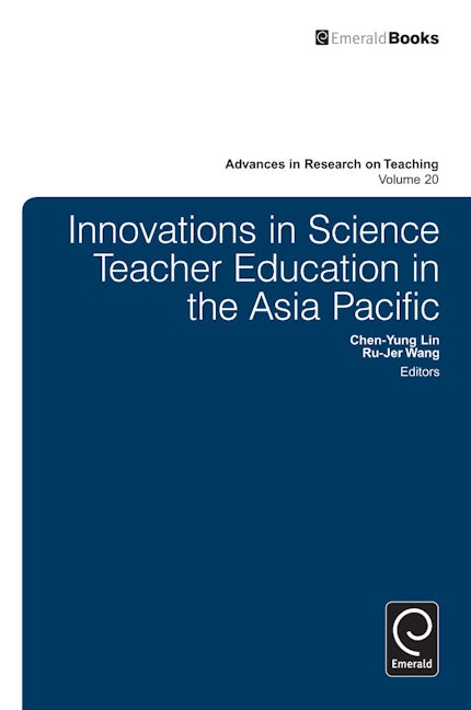 Book cover image for Innovations in Science Teacher Education in the Asia Pacific ISBN: 9781781907023