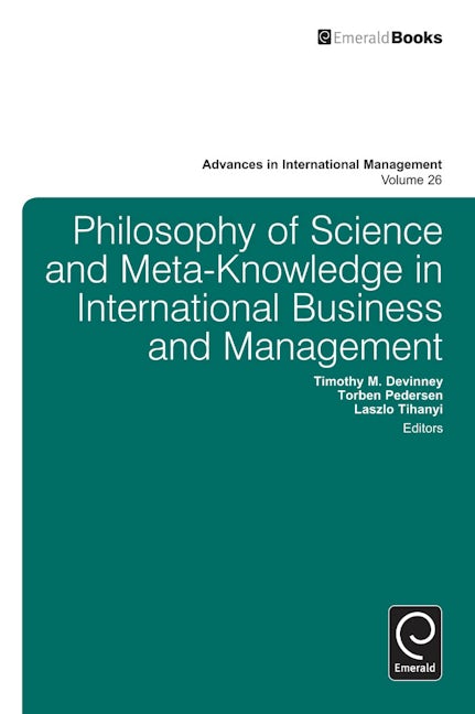 Book cover image for Philosophy of Science and Meta-Knowledge in International Business and Management ISBN: 9781781907122