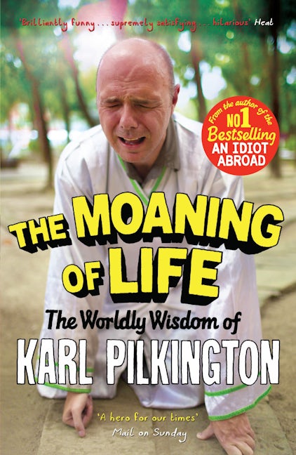 Book cover image for The Moaning of Life ISBN: 9781782111542