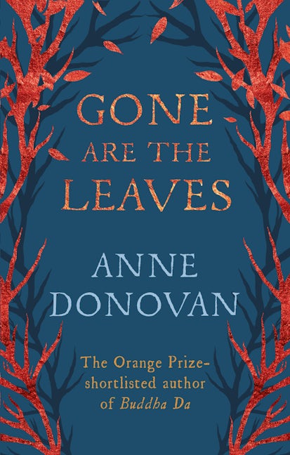 Book cover image for Gone are the Leaves ISBN: 9781782112624
