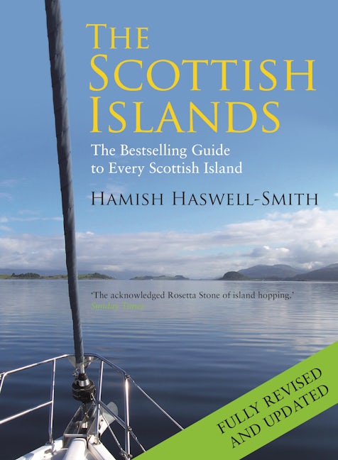 Book cover image for The Scottish Islands ISBN: 9781782116783
