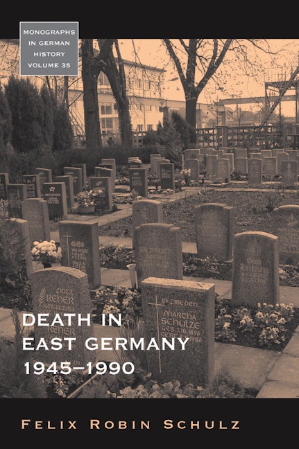 Book cover image for Death in East Germany, 1945-1990 ISBN: 9781782380139