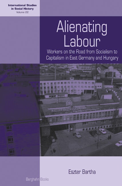 Book cover image for Alienating Labour ISBN: 9781782380252