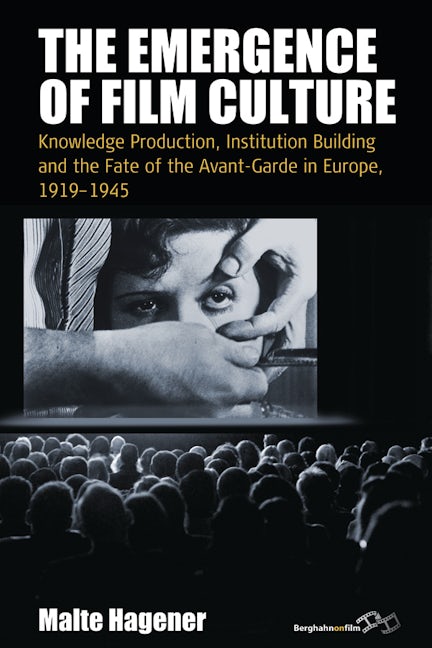 Book cover image for The Emergence of Film Culture ISBN: 9781782384236