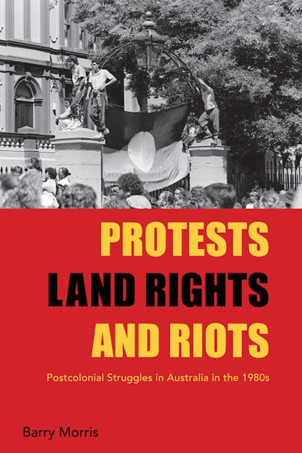 Book cover image for Protests, Land Rights, and Riots ISBN: 9781782385370