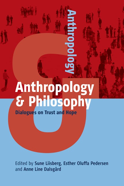Book cover image for Anthropology and Philosophy ISBN: 9781782385561