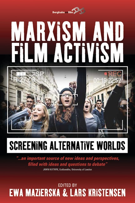 Book cover image for Marxism and Film Activism ISBN: 9781782386421