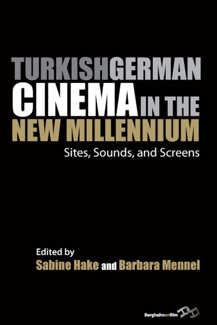 Book cover image for Turkish German Cinema in the New Millennium ISBN: 9781782386650