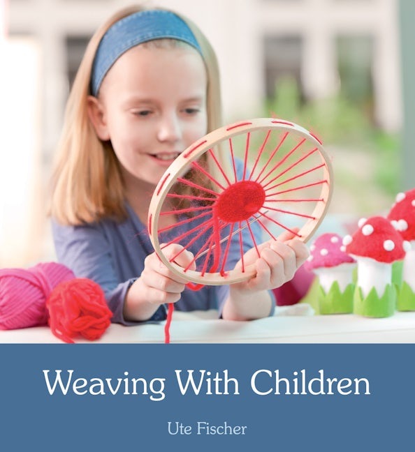 Book cover image for Weaving with Children ISBN: 9781782500193