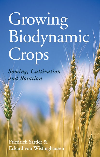 Book cover image for Growing Biodynamic Crops ISBN: 9781782501121